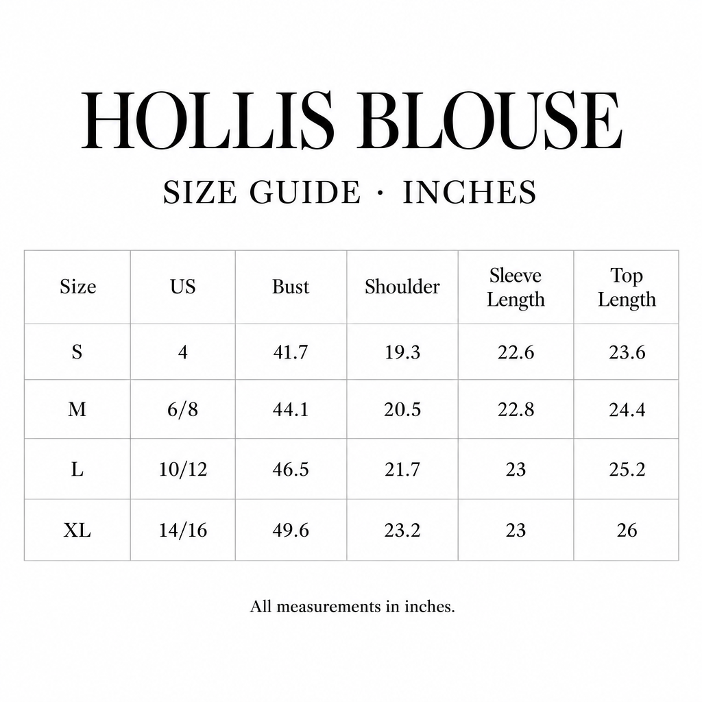 Hollis Blouse size chart for S-XL, with US sizes and bust, shoulder, sleeve, and length measurements in inches.