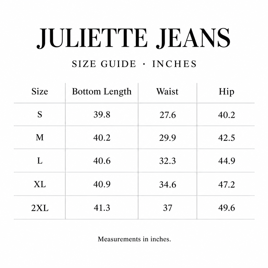 Juliette Jeans size chart for S-2XL, with length, waist, and hip measurements in inches.