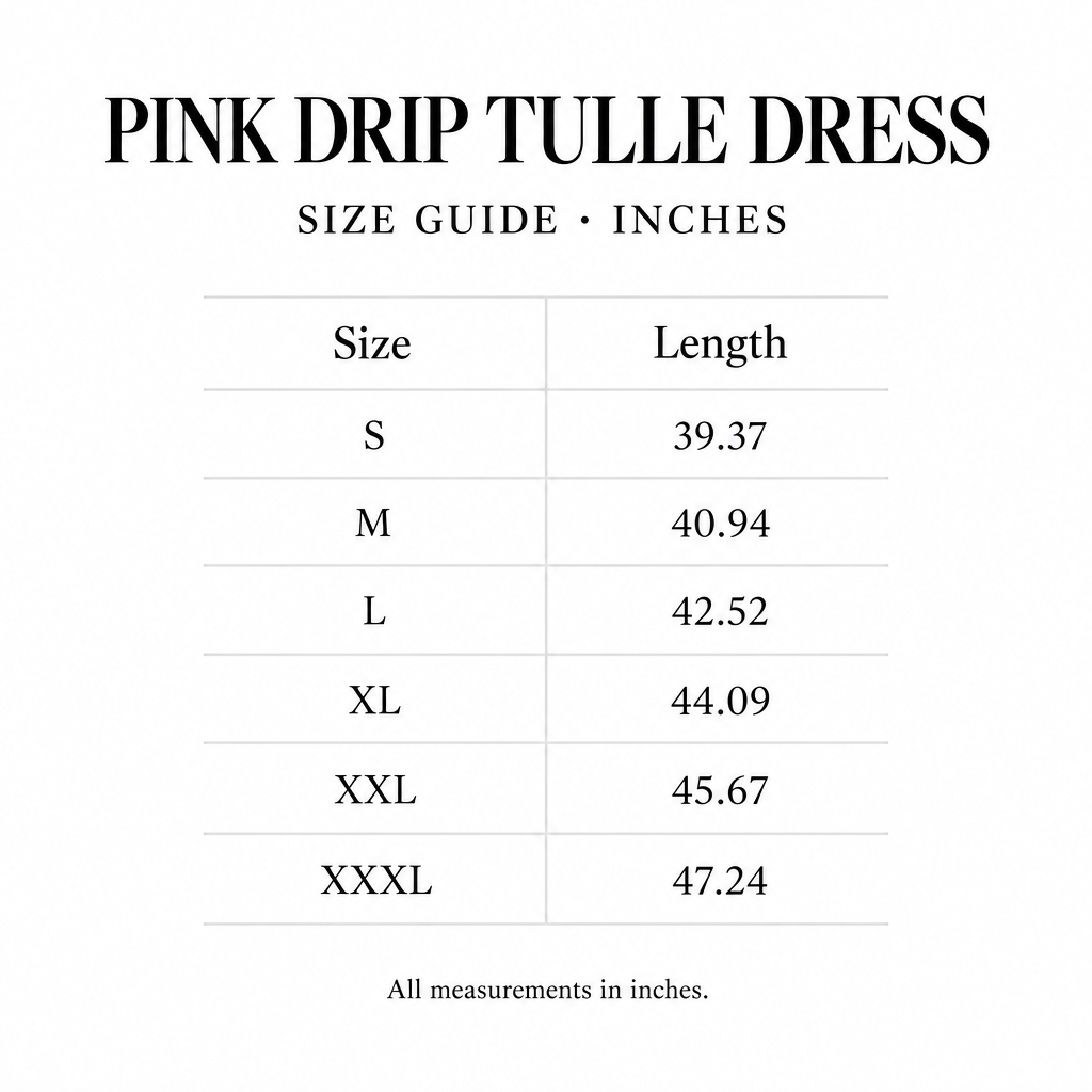 Pink Drip Tulle Dress size chart for S-XXXL, with length measurements in inches.