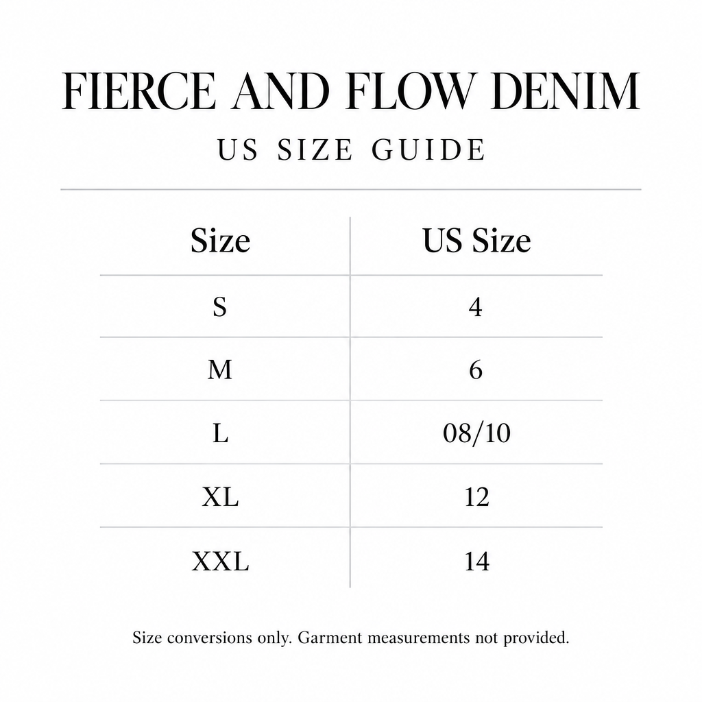 Fierce and Flow Denim size conversion chart for S-XXL, corresponding to US sizes 4-14.