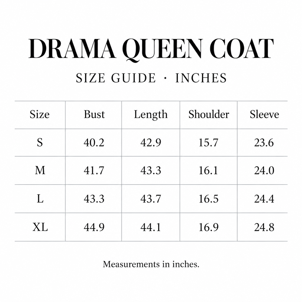 Drama Queen Coat size chart for S-XL, with bust, length, shoulder, and sleeve measurements in inches.