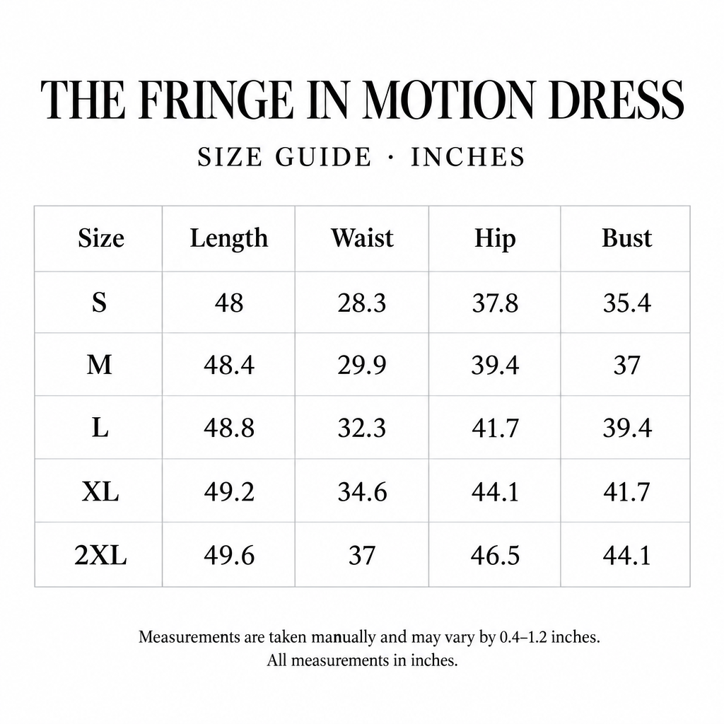 Fringe in Motion Dress size chart for S-2XL, with length, waist, hip, and bust measurements in inches.