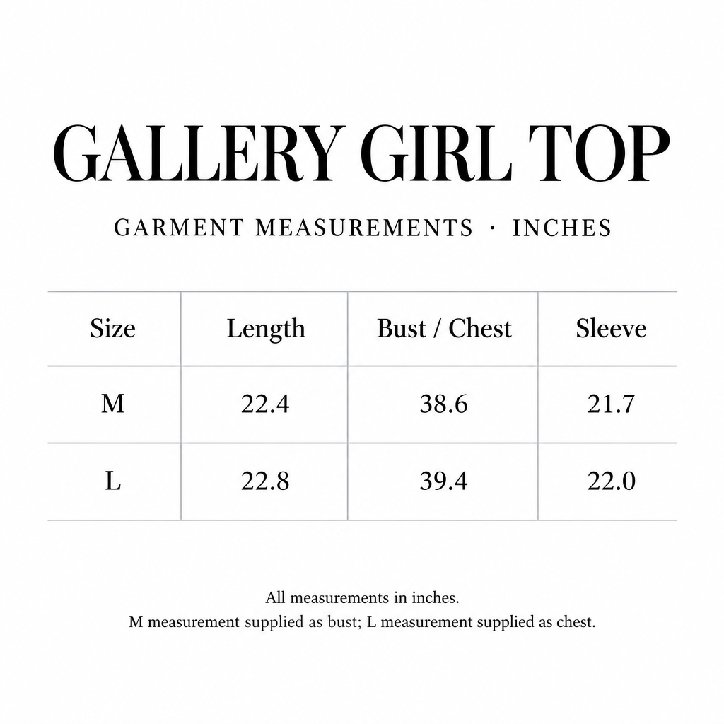 Gallery Girl Top size chart for M and L, with length, bust or chest, and sleeve measurements in inches.