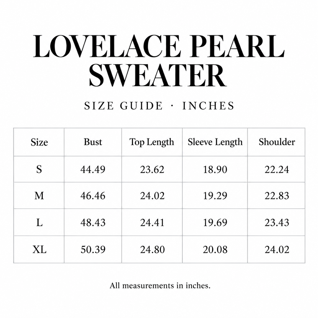 Lovelace Pearl Sweater size chart for S-XL, with bust, length, sleeve, and shoulder measurements in inches.